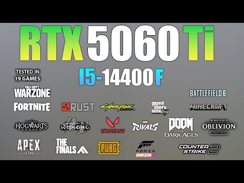 RTX 5060 Ti 16GB + I5 14400F : Test in 19 Games - RTX 5060TI Gaming Test
