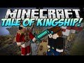 Minecraft | TALE OF KINGSHIP! (Tale of Kingdoms 2 ...