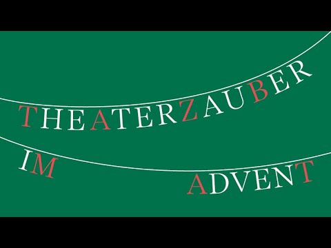 Theaterzauber im Advent - Oper