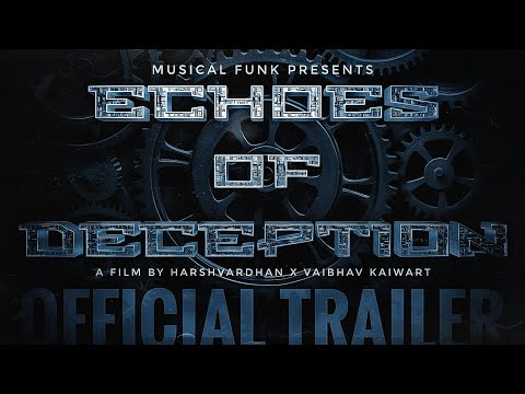 ECHOES OF DECEPTION | Official Trailer