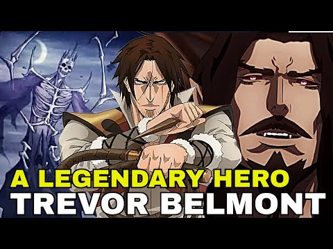 The Story of Trevor Belmont: The Exiled Hero of the Castlevania Series