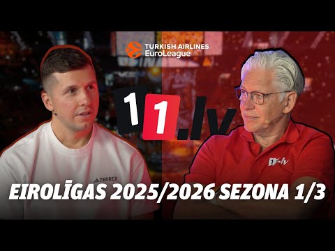 Raimonds Zeps ar Ģenerāli | Eirolīgas 2025/26 sezona 1/3