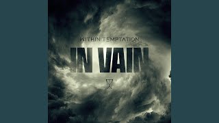 In Vain (Single Edit)