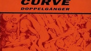 Curve - Lillies Dying