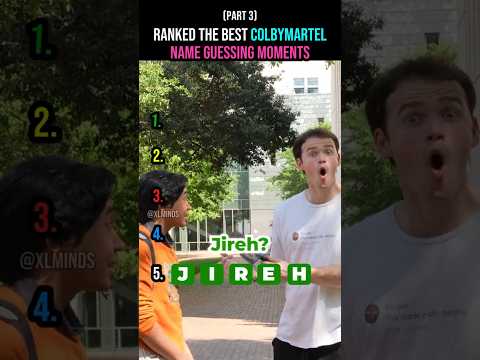 Ranked The best Colbymartel name Guessing Moments (Part 3)