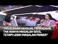 sederet alasan para pelaku pelecahan perempuan di ruang publik perempuan bicara tvone