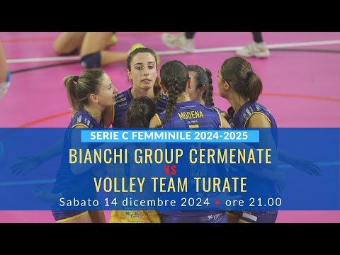 Serie C: Bianchi Group Cermenate - Volley Team Turate