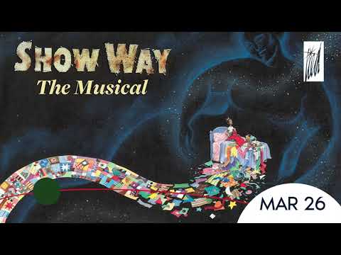 Lied Center 23-24 Season - Show Way the Musical
