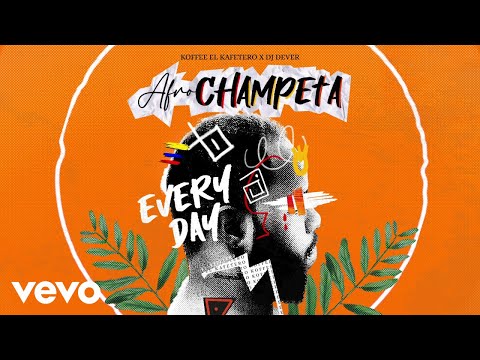 Koffee El Kafetero, DJ Dever - Everyday