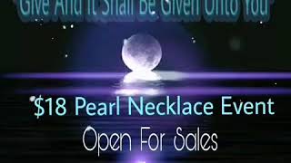 "Give And It Shall Be Given Unto You" $18 Pearl Necklace Event Launched Today