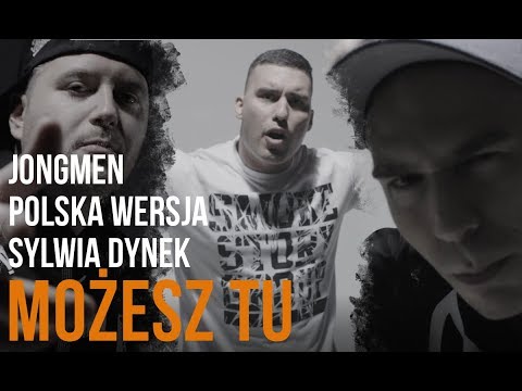 Jongmen - Możesz Tu feat. Polska Wersja, Sylwia Dynek prod. Gibbs