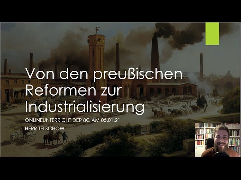 Von den preußischen Reformen zur Industrialisierung