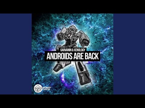 Androids Are Back