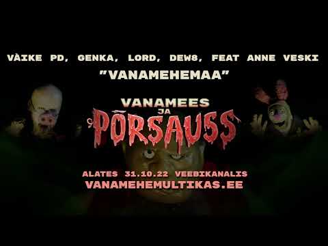 Väike PD, Genka, Lord, Dew8 feat Anne Veski - Vanamehemaa