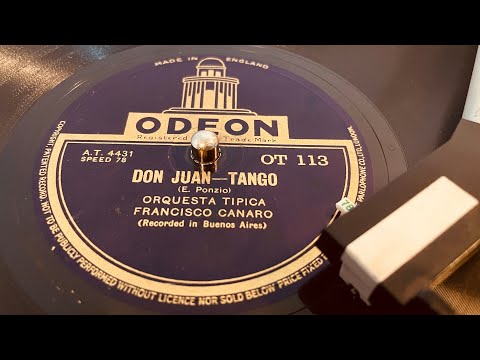 Orquesta Tipica Francisco Canaro - Don Juan - 78 rpm - Odeon OR113 - 1931