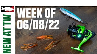 What's New At Tackle Warehouse 6/8/22