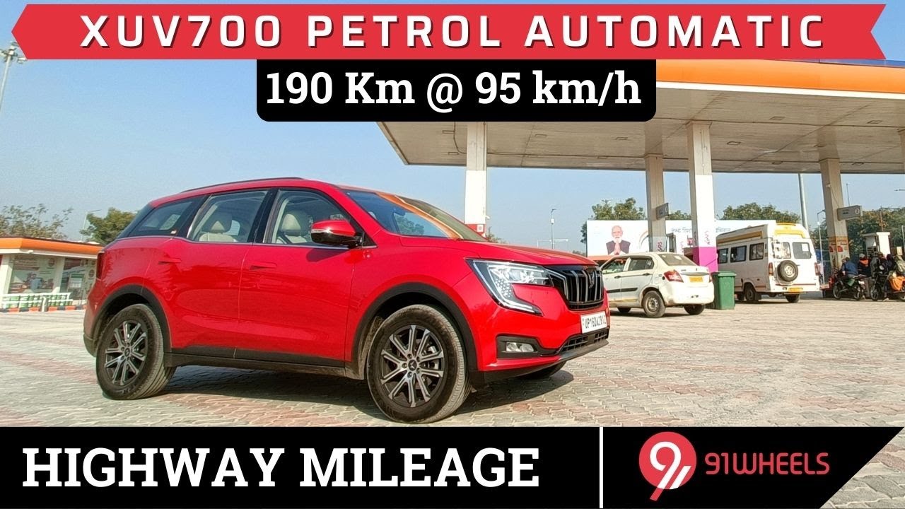 Mahindra XUV700 Petrol Automatic Mileage Run Highway Fuel Economy at
