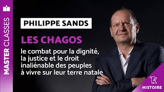 Master Classes Histoire - Philippe Sands - Les Chagos, le combat pour la dignité, la justice et le droit inaliénable des peuples à vivre sur leur terre natale