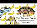 THE BANANA SONG Complete Multifandom Spoof MAP