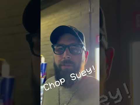 Jump Scare!  Chop SUEY!