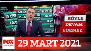 Çocuklarda koronavirüs artıyor! 29 Mart 2021 Selçuk Tepeli ile FOX Ana