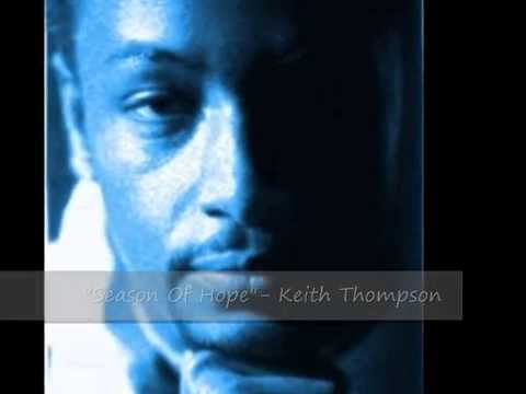 "Season Of Hope" - Keith Thompson (Un-Released Gem)
