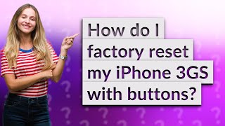 How do I factory reset my iPhone 3GS with buttons?