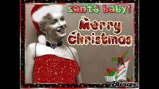 Marilyn Monroe  - &quot;Santa Baby&quot; - by Oldies but Goodies
