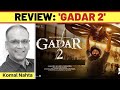 ‘Gadar 2’ review