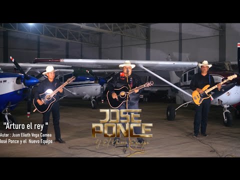 Arturo el Rey - José Ponce y El Nuevo Equipo