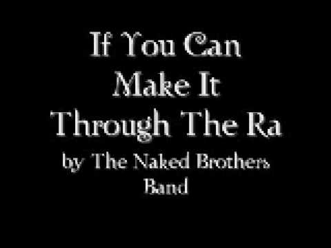 For the lyrics for naked brothers band apologise, but Final, lyrics for naked brothers band
