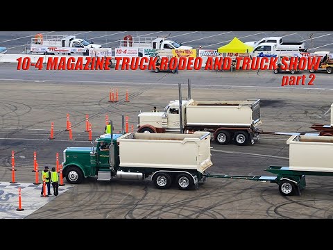 10-4 Magazine Truck Rodeo and Truck Show Part 2
