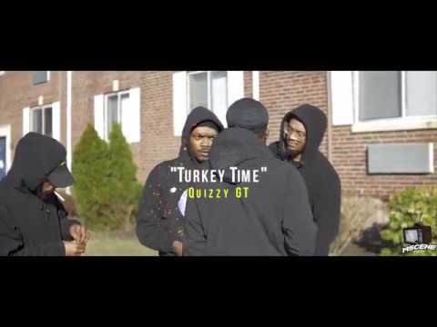 QuizzyGT - "Turkey Time" Dir By @MSceneTV