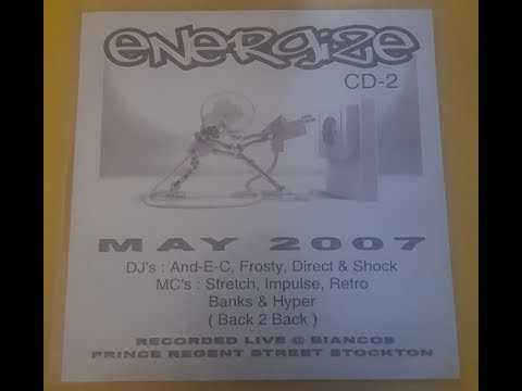 Mc's Impulse Retro Banks Stretch & Hyper @ Energize May 2007