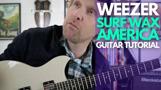 Surf Wax America by Weezer Guitar Tutorial - Guitar Lessons with Stuart!