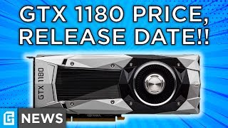 GTX 1180 - Leaked Release Date, Specs & Price!