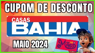 Dia das Mães Casas Bahia: CUPOM DE DESCONTO CASAS BAHIA Maio  2024