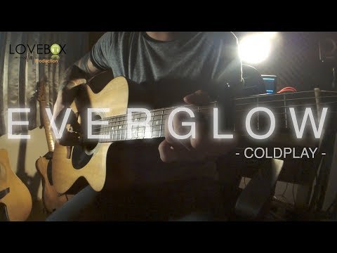 Everglow - Coldplay (acoustic cover)