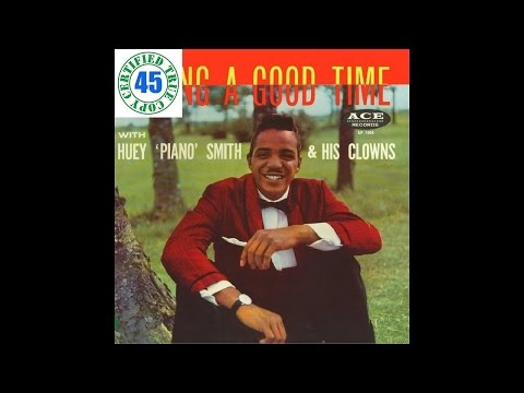 HUEY 'PIANO' SMITH - DON'T YOU JUST KNOW IT - 7