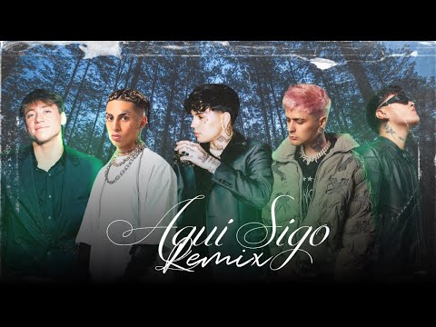 KHEA, Tiago PZK, C.R.O, Paulo Londra & LIT Killah - Aqui Sigo REMIX (Music Video)