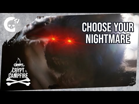 CRYPT CAMPFIRE | Choose Your Nightmare – Ep 1 | Crypt TV