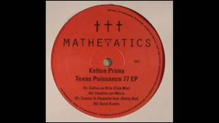 Kelton Prima - Houston Sur Morin (Texas Puissance 77 EP)