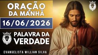 ORAÇÃO DA MANHÃ DE HOJE 16/06 - Terça de Livramento