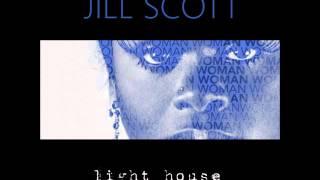 Jill Scott - Light House