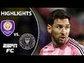 Florida Derby Orlando City Vs Inter Miami MLS Highlights ESPN FC