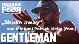 Shake away Gentleman Michael Patrick Kelly Cover