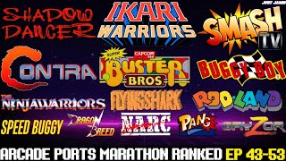 Arcade Ports Ranked Marathon (Episodes 43-53) Time Stamps #Contra #shinobi #ikariwarriors 