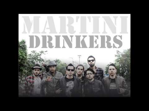 Martini Drinkers - Armas Por Almas
