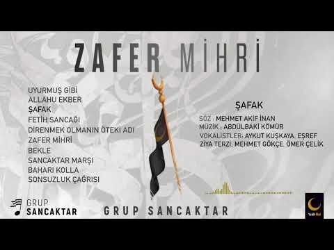 Grup Sancaktar - Şafak