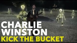 Kick the Bucket Music Video